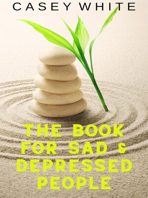 cover image of The Book for Sad & Depressed People